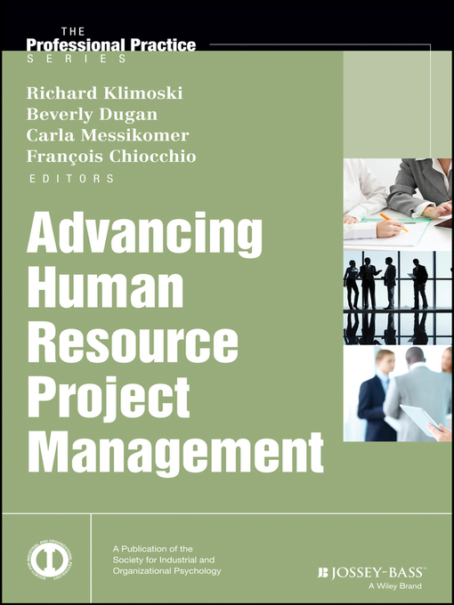 Title details for Advancing Human Resource Project Management by Richard J. Klimoski - Available